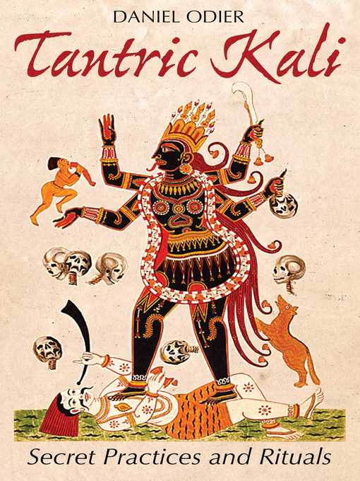 Title details for Tantric Kali by Daniel Odier - Available